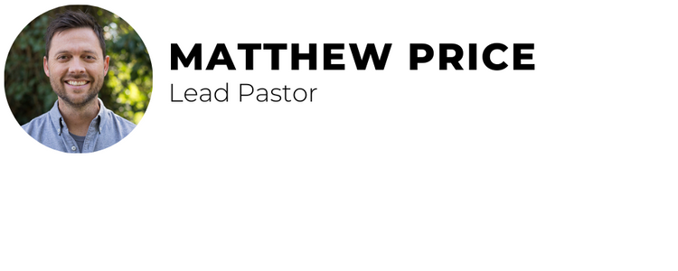 Matthew Price - Lead Pastor